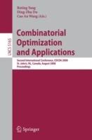 Combinatorial Optimization and Applications: Second International Conference, COCOA 2008, St. John's, NL, Canada, August 21-24, 2008, Proceedings