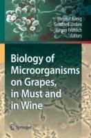 Biology of Microorganisms on Grapes, in Must and in Wine - cover