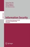 Information Security: 11th International Conference, ISC 2008, Taipei, Taiwan, September 15-18, 2008, Proceedings - cover