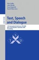 Text, Speech and Dialogue: 11th International Conference, TSD 2008, Brno, Czech Republic, September 8-12, 2008, Proceedings - cover