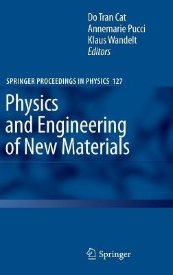 Physics and Engineering of New Materials - cover