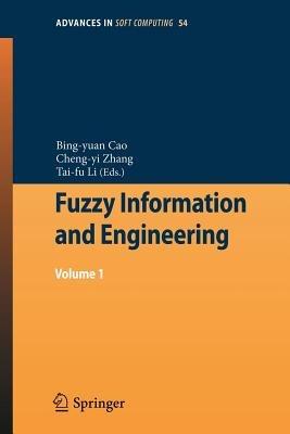 Fuzzy Information and Engineering: Volume 1 - cover