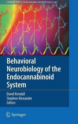 Behavioral Neurobiology of the Endocannabinoid System - cover