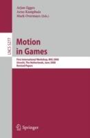 Motion in Games: First International Workshop, MIG 2008, Utrecht, The Netherlands, June 14-17, 2008, Revised Papers - cover