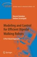 Modeling and Control for Efficient Bipedal Walking Robots: A Port-Based Approach