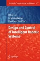 Design and Control of Intelligent Robotic Systems - cover