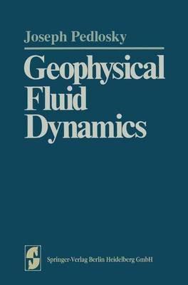 Geophysical Fluid Dynamics - Joseph Pedlosky - cover