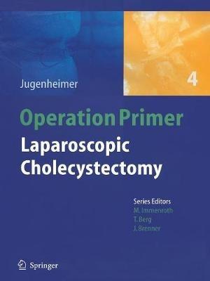 Laparoscopic Cholecystectomy - Michael Jugenheimer - cover