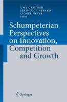 Schumpeterian Perspectives on Innovation, Competition and Growth - cover