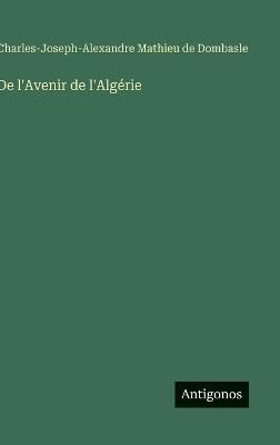 De l'Avenir de l'Algérie - Mathieu de Dombasle - cover