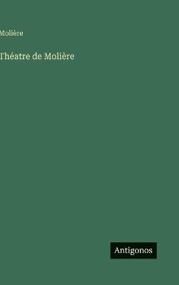 Théatre de Molière - Molière - cover