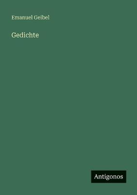 Gedichte - Emanuel Geibel - cover