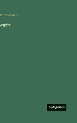 Aspira - Kurd Laßwitz - cover