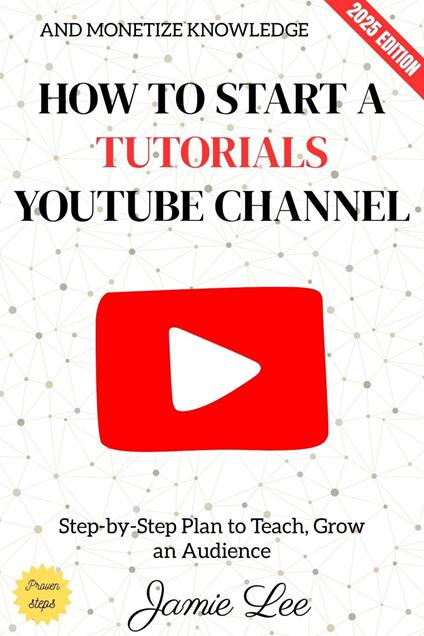 How to Start a Tutorials YouTube Channel: