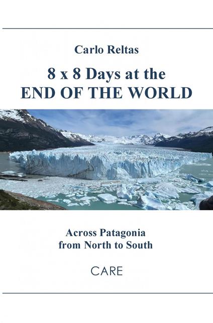 8 x 8 Days at the End of the World