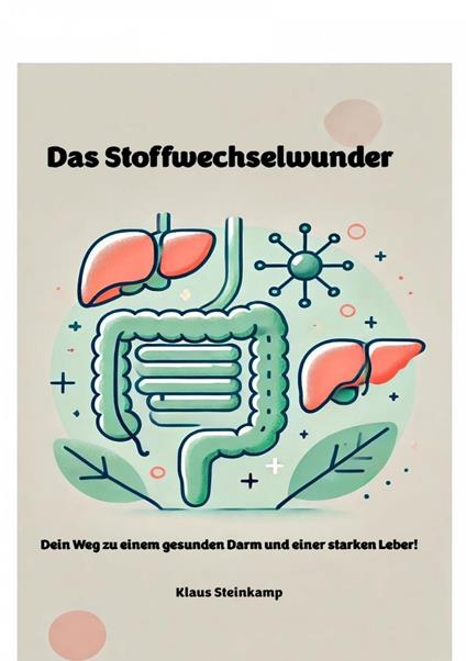 Das Stoffechselwunder