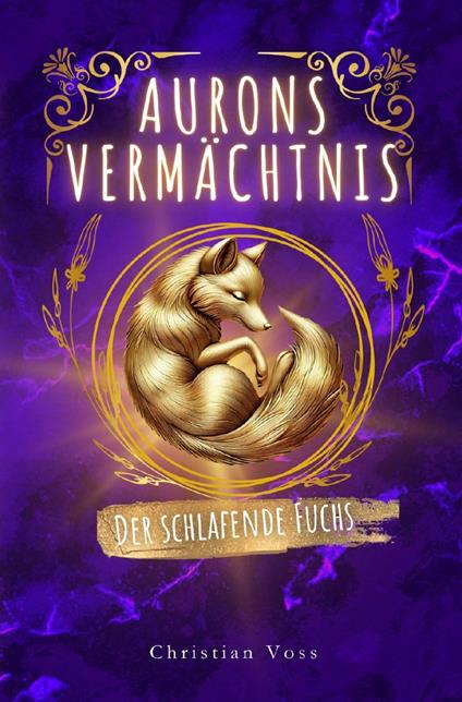 Aurons Vermächtnis - Christian Voss - ebook