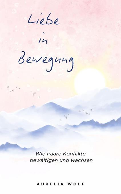 Liebe in Bewegung