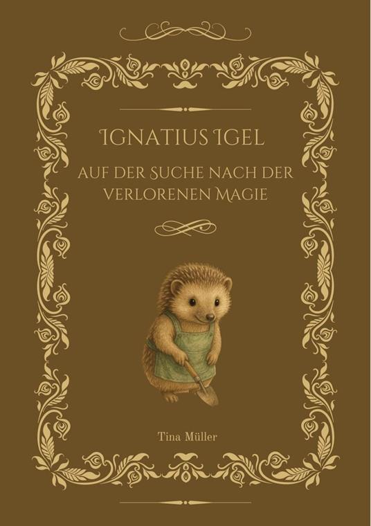 Ignatius Igel - Tina Müller - ebook