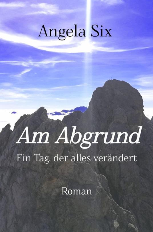 Am Abgrund