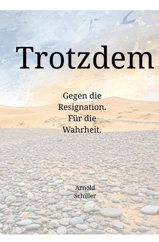 Trotzdem