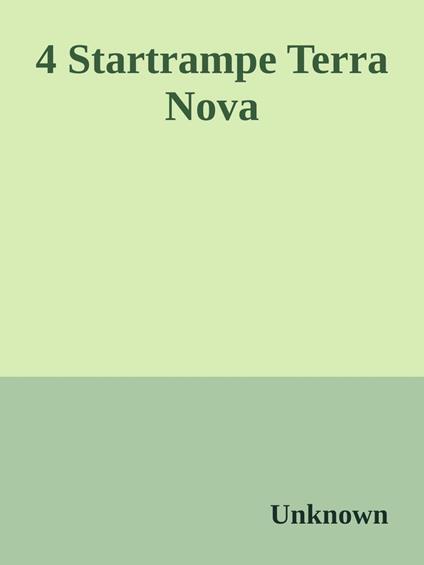 Startrampe Terra Nova