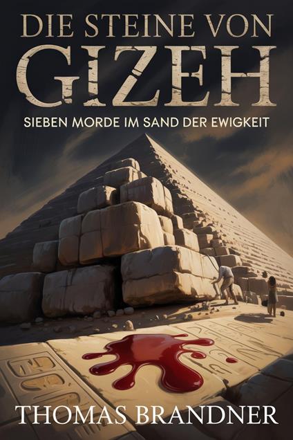 Die Steine von Gizeh