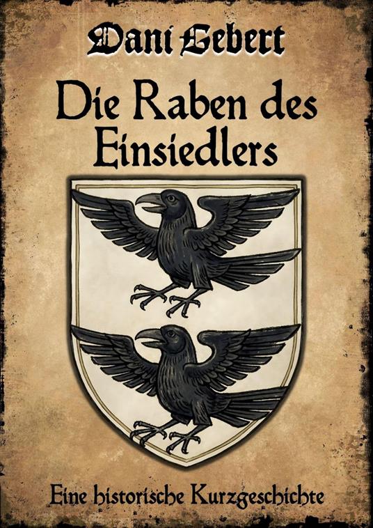 Die Raben des Einsiedlers