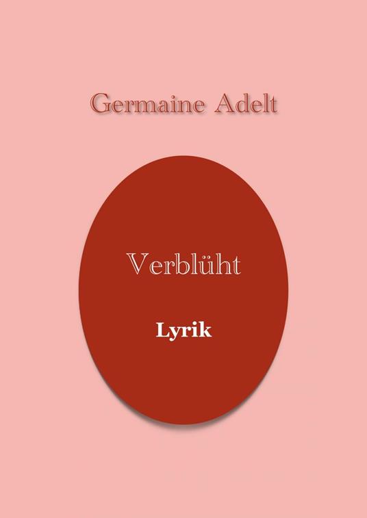 Verblüht