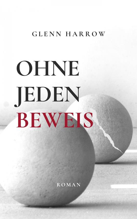 Ohne jeden Beweis