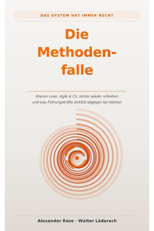 Die Methodenfalle