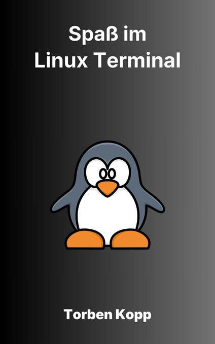 Spaß im Linux-Terminal