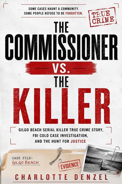 THE COMMISSIONER vs. THE KILLER