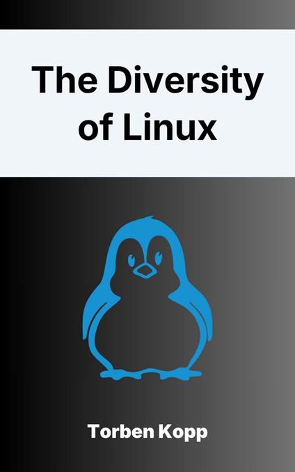 The Diversity of Linux