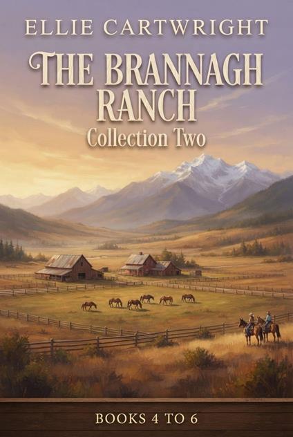 The Brannagh Ranch - Collection Two