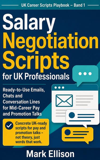 Salary Negotiation Scripts for UK Professionals