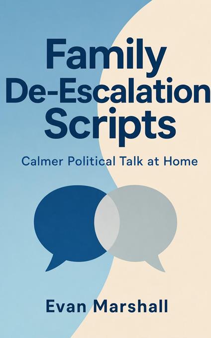 Family De-Escalation Scripts