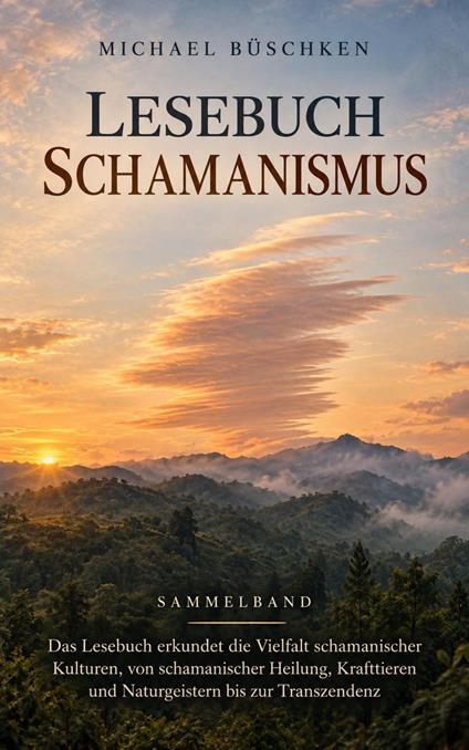 Lesebuch Schamanismus
