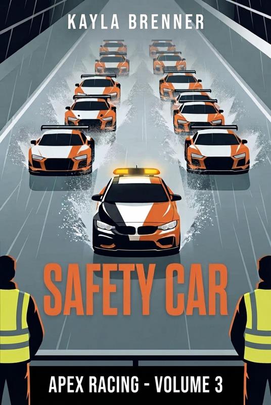 Safety Car - Kayla Brenner - ebook