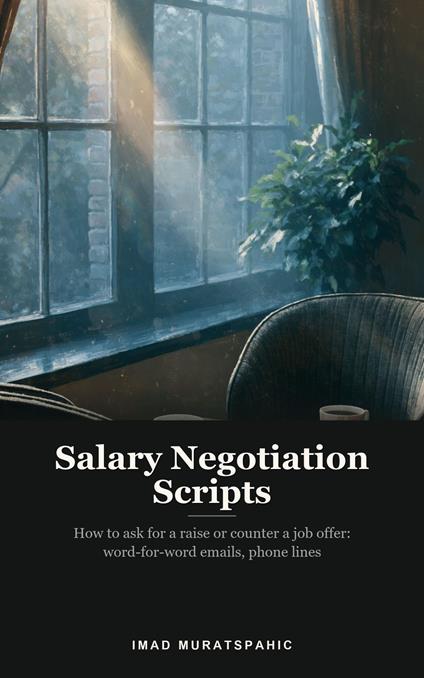 Salary Negotiation Scripts