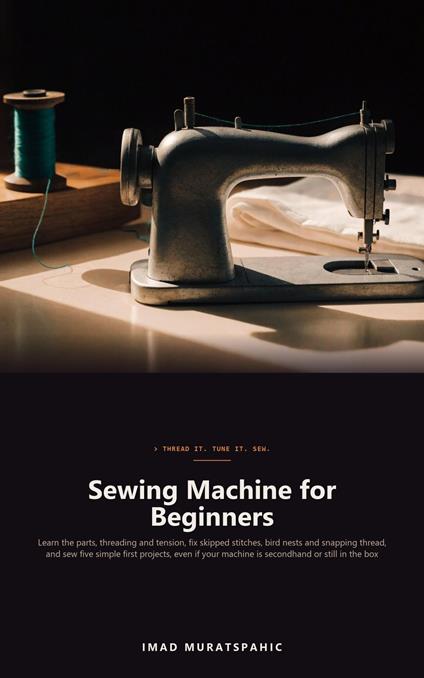 Sewing Machine for Beginners