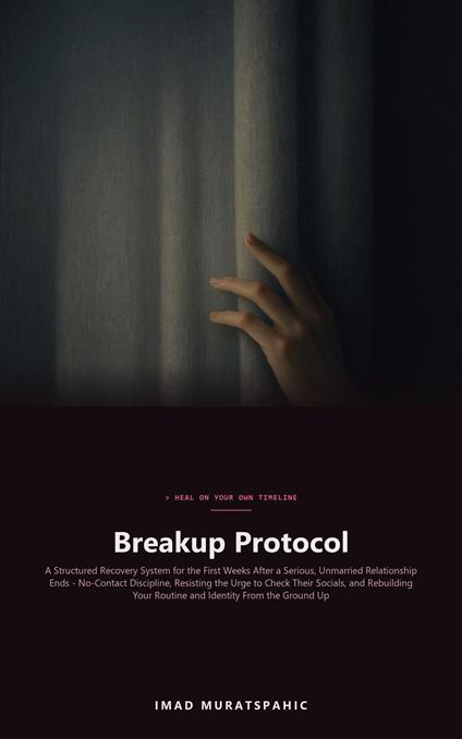 Breakup Protocol