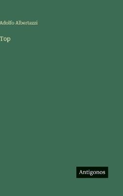 Top - Adolfo Albertazzi - cover