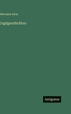 Jagdgeschichten - Hermann Löns - cover