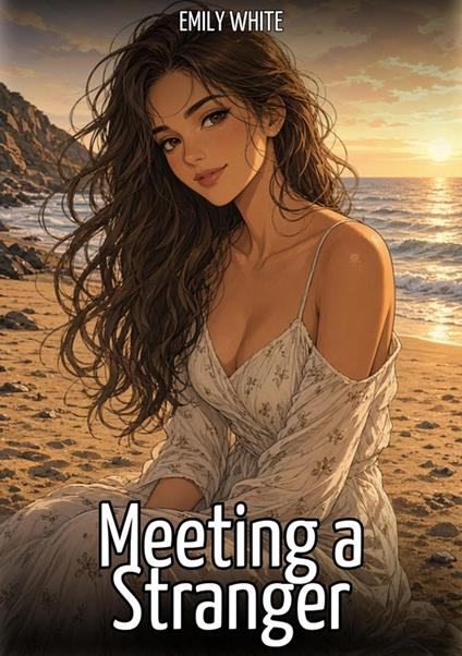 Meeting a Stranger