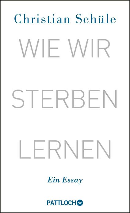 Wie wir sterben lernen