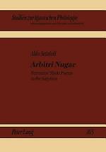 Arbitri Nugae: Petronius' Short Poems in the 