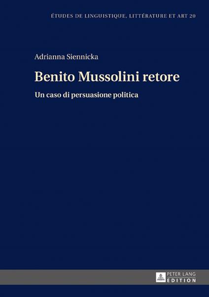 Benito Mussolini retore - Adrianna Siennicka,Maria Zaleska - ebook