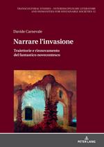 Narrare l’invasione