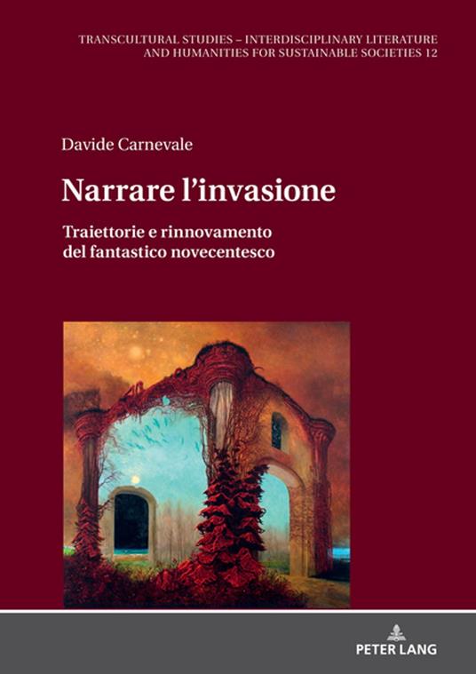 Narrare l’invasione - Davide Carnevale,Dagmar Reichardt - ebook